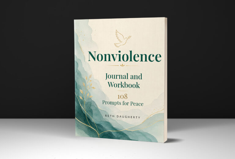 Nonviolence Journal and Workbook: 108 Prompts for Peace