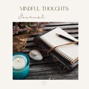Mindful Thoughts Journal