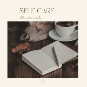 Self Care Journal